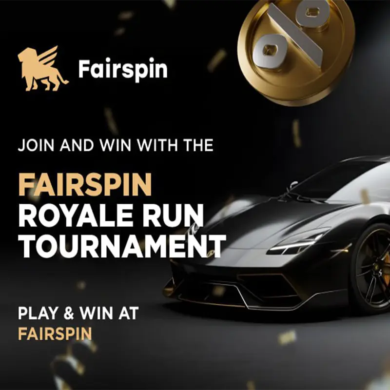 Fairspin Royale Run Tournament: выиграй премиум-автомобиль